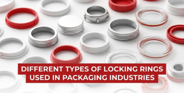 locking rings used in packaging industries