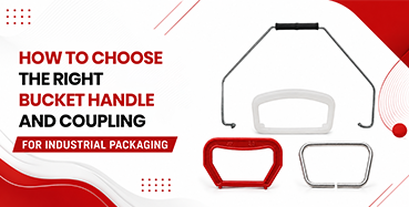 Bucket Handle for Industrial Packaging